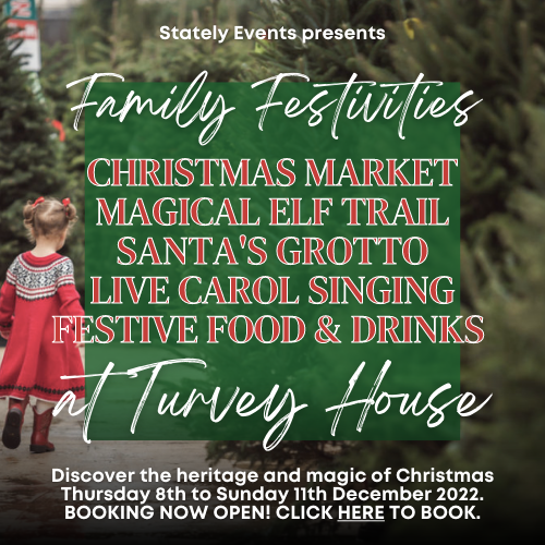 Family Festivities at Turvey House - tickets on sale - click to book (social)